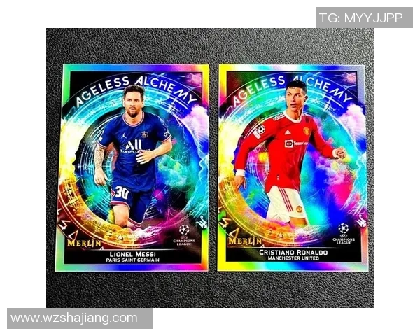 如何判断足球球星卡的大比例价值与收藏潜力分析